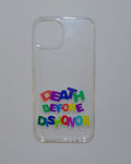 "Death Before Dishonor" iPhone case